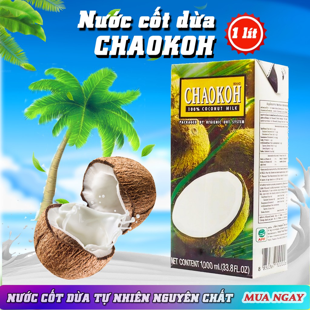 Nước Cốt Dừa CHAOKOH 1 lít - Nước cốt dừa thái lan