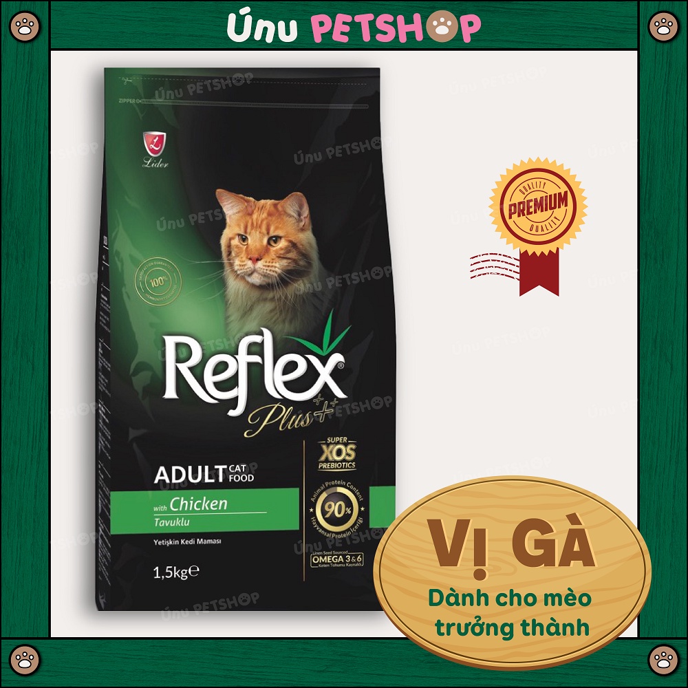 Thức ăn hạt REFLEX PLUS KITTEN ADULT CAT FOOD Thổ Nhĩ Kỳ cho mèo con và mèo trưởng thành  - Ú Nu Pet Shop
