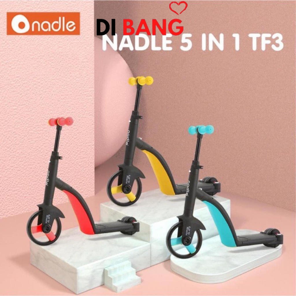 Xe chòi chân 5 trong 1 NADLE, Xe scooter đa năng 5 trong 1 cho bé từ 1-6 tuổi Nadle Bảo hành 12 tháng