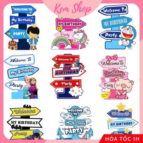Bảng Welcome Trang Trí Sinh Nhật Bé Trai Bé Gái Nhiều Chủ Đề Siêu Đáng Yêu Dễ Thương - Kem Shop K13