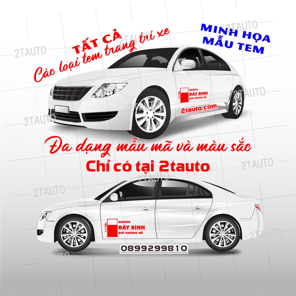 Sticker Tem dán KHÔNG ĐẦY BÌNH ĐỜI KHÔNG NỂ trang trí ô tô xe máy, ngộ nghĩnh và độc đáo chỉ có tại 2tauto, tem xăng