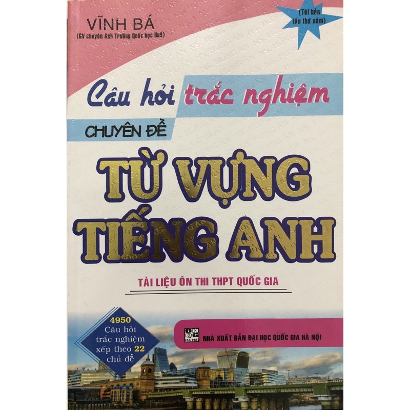 Sách _Câu Hỏi Trắc Nghiệm Chuyên Đề Từ Vựng Tiếng Anh