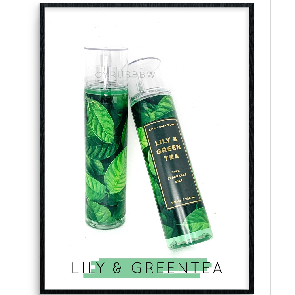 Mist Xịt Toàn Thân BBW Lily & GreenTea 236ml Từ Mỹ