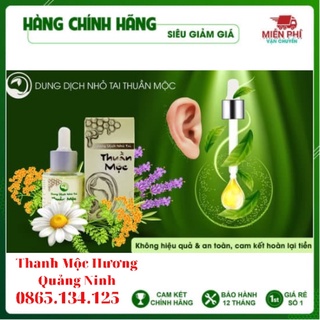 Dung Dịch Nhỏ Tai Thuần Mộc 20ml ( Viêm Tai Giữa, Viêm Tai Mủ, Viêm Tai Ngoài)