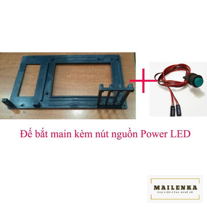 Đế bắt main kèm nút nguồn LED (chuyên phòng net)