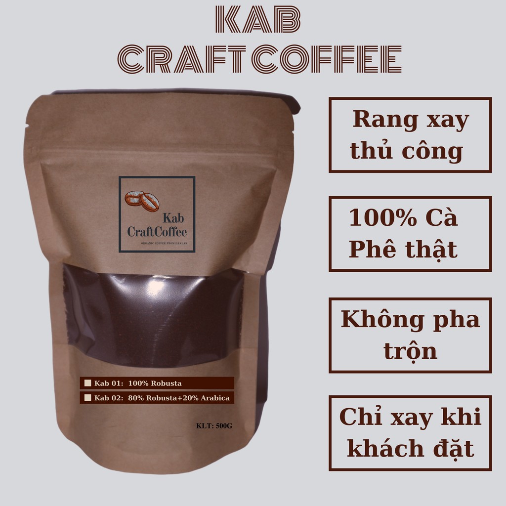Cà phê nguyên chất rang xay thủ công - Ban Mê Đak Lak - Kab coffee - Loại 1 - 100% Robusta