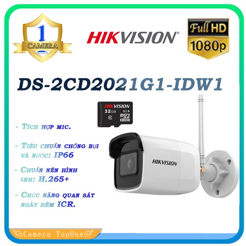 [ SẢN PHẨM BÁN CHẠY] Camera IP hồng ngoại không dây DS-2CD2021G1-IDW1 2.0 Megapixel HIKVISION + thẻ nhớ 32GB