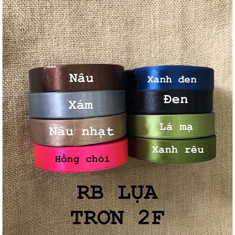 RUY BĂNG LỤA TRƠN 2 CM LOẠI TỐT DÀI 22 MÉT