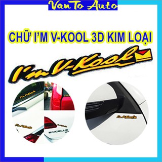 ⚡Video Thật⚡ Chữ I'M VKOOL 3D Kim Loại Trang Trí Ô Tô