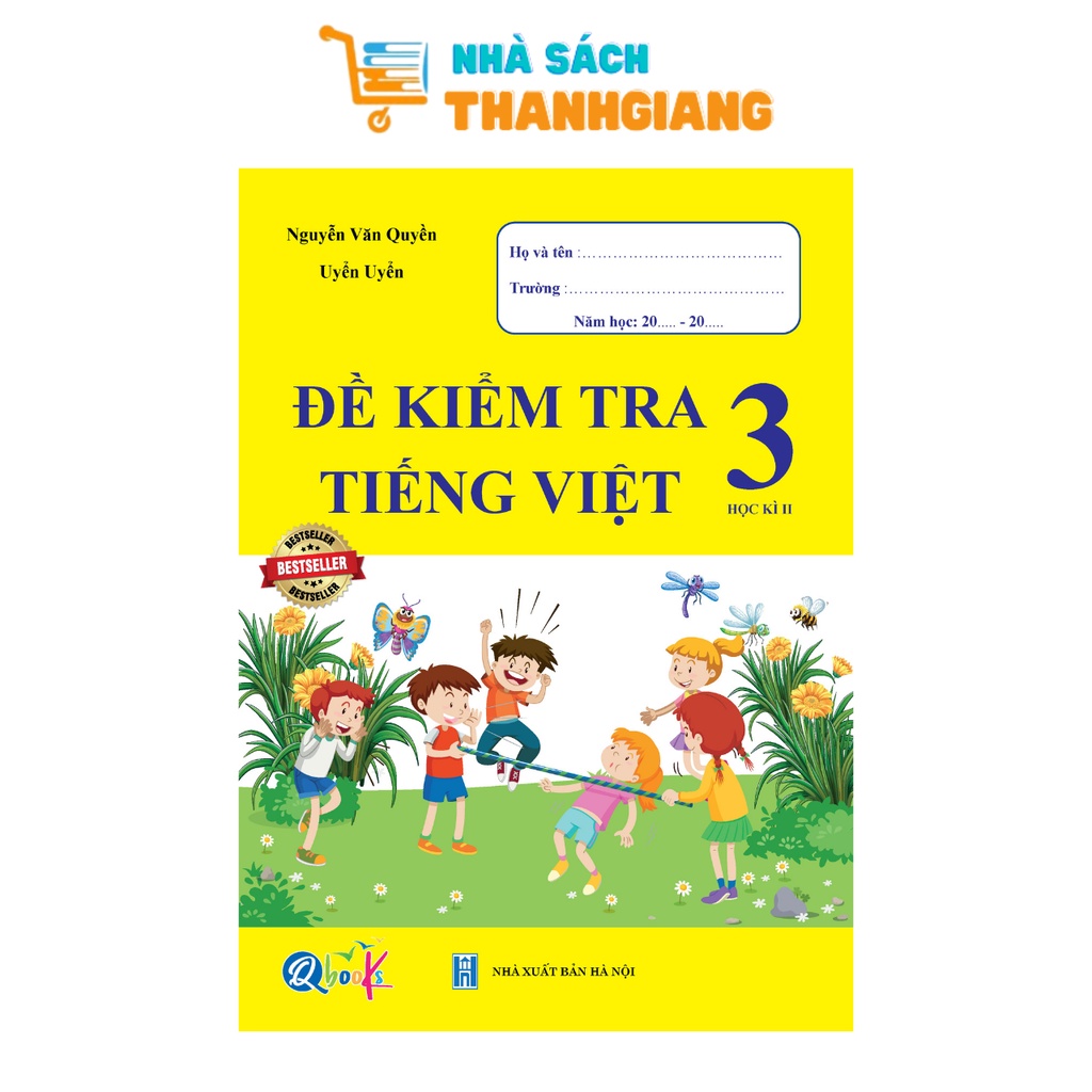 Sách - Đề kiểm tra TIẾNG VIỆT 3 học kì 2 (1 cuốn)