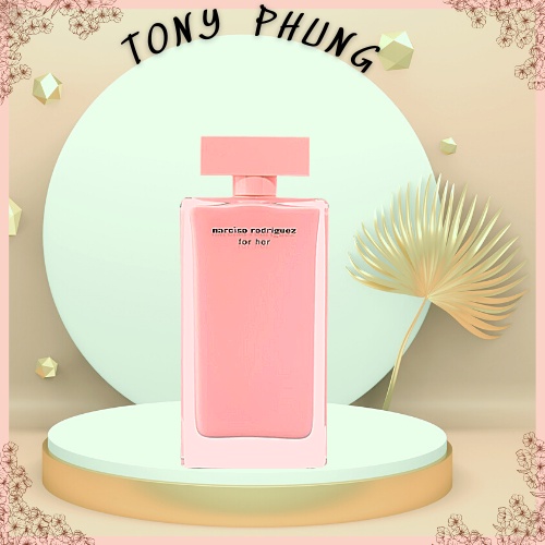 Nước Hoa Narciso Rodriguez For Her EDP 100ML - Hương thơm quyến rũ, sexy_TONY_PHUNG2999