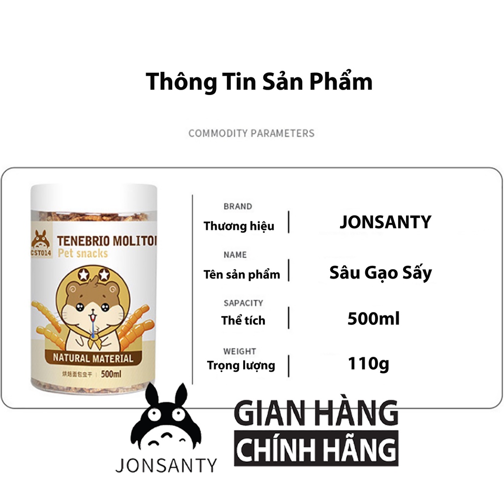 Sâu gạo sấy cho nhím, hamsrter, rùa cạn, sâu gạo cho chim, sáo mỏ ngà, sáo đá, họa mi hộp lớn 500ML hãng JONSANTY CST014