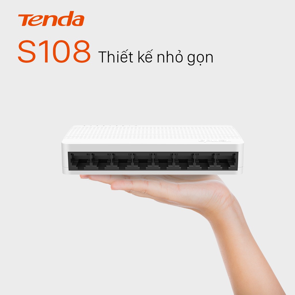 Tenda Bộ chia mạng Switch S108 8 cổng Ethernet - Hãng phân phối chính thức