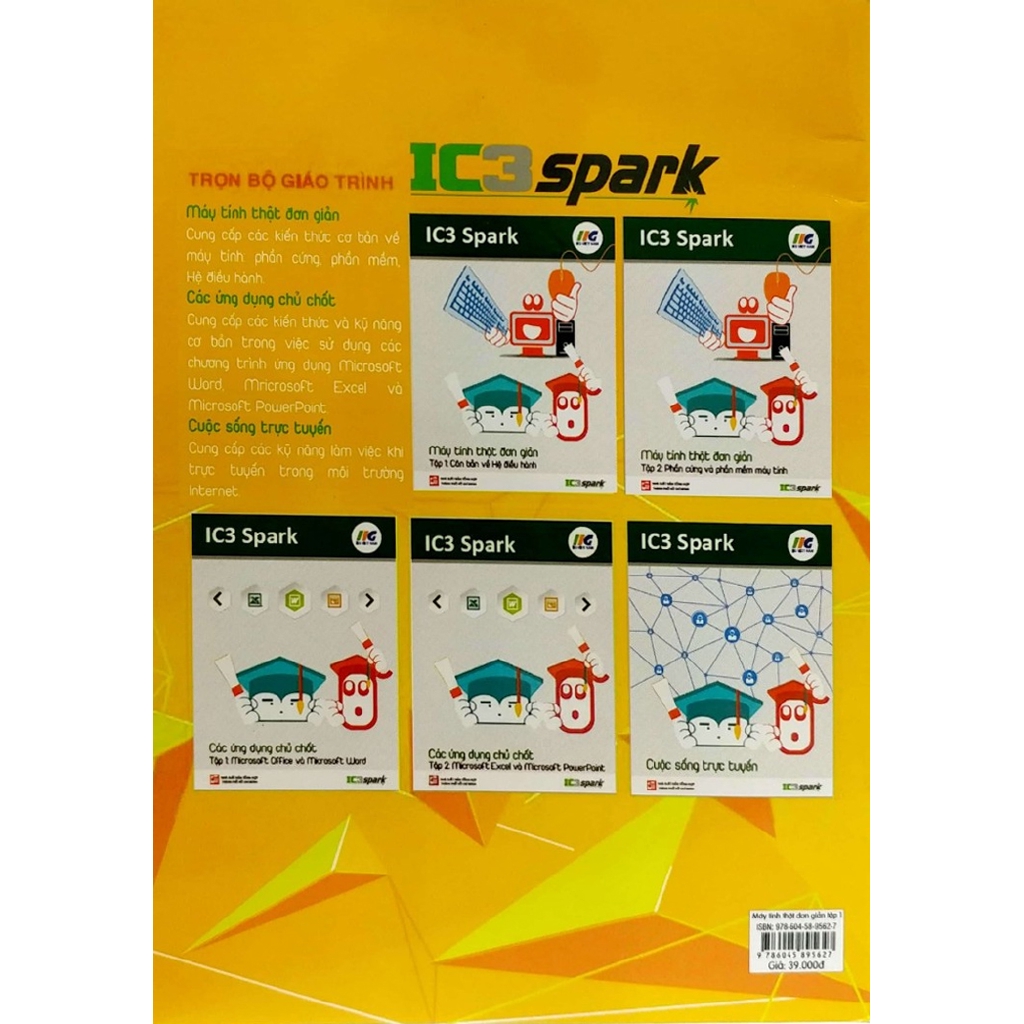 Sách - IC3 Spark - Máy tính thật đơn giản - Tập 1: Căn bản về hệ điều hành