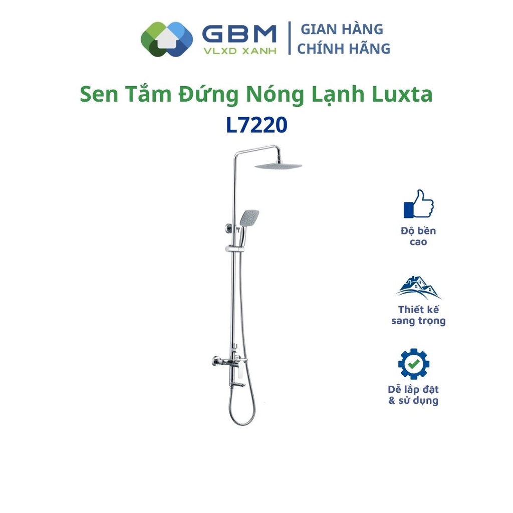 [Mã BMBAU300 giảm 10% đơn 499K] Sen Tắm Đứng Nóng Lạnh Luxta L7220-VLXD XANH