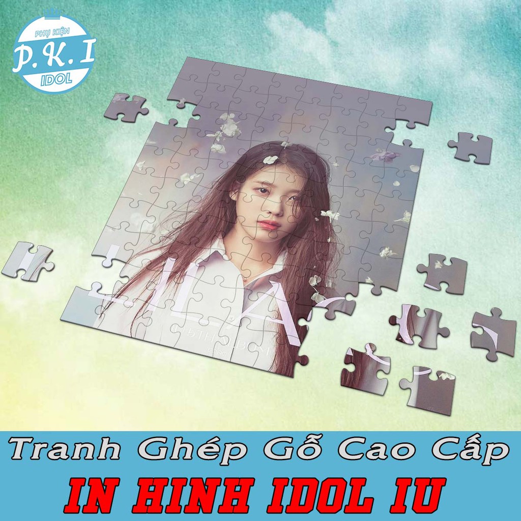 Tranh Ghép Gỗ In Hình Idol IU - Em Gái Quốc Dân - Món Quà Cực Ý Nghĩa Cho Bạn Bè