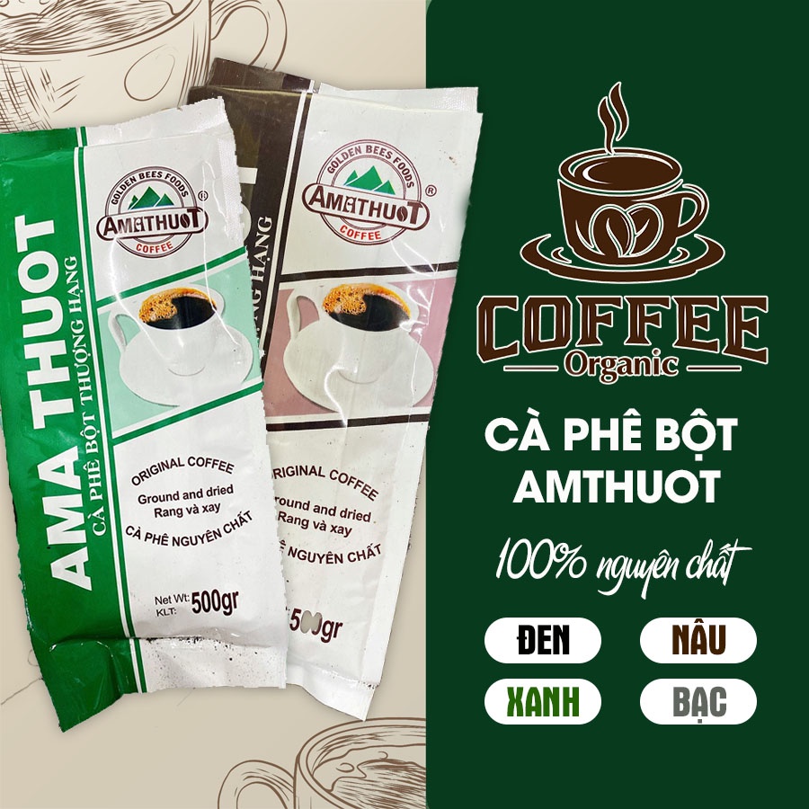 Cà phê bột nguyên chất Amathuot pha phin
