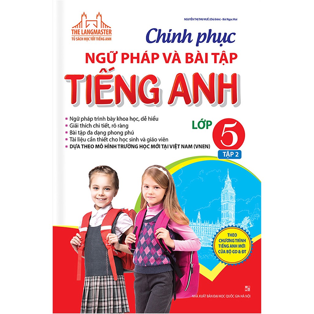 Sách - Chinh Phục Ngữ Pháp Và Bài Tập Tiếng Anh - Lớp 5 (Tập 2)