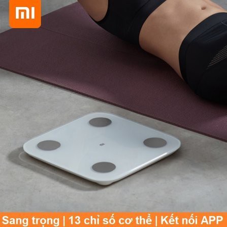 Cân Xiaomi Body Fat Scale 2 Universal Cân điện tử thông minh Xiaomi - Hàng Chính Hãng