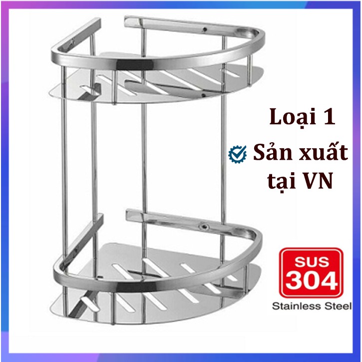 Kệ Góc Nhà Tắm Đựng Sữa Tắm Dầu Gội INOX 304 - 2 Tầng ĐÁNH BÓNG ĐẸP CHUẨN LOẠI 1