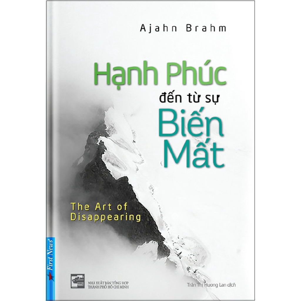 Sách - Hạnh Phúc Đến Từ Sự Biến Mất