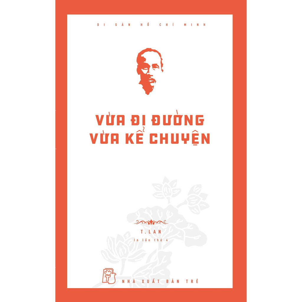 Vừa Đi Đường Vừa Kể Chuyện