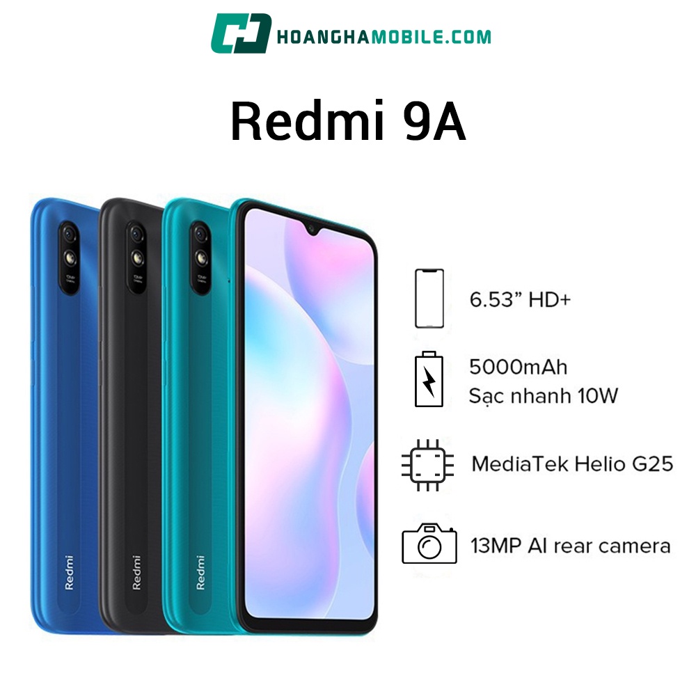 Điện Thoại Xiaomi Redmi 9A - 2GB/32GB Bảo Hành Chính Hãng 18 Tháng - Hoàng Hà Mobile