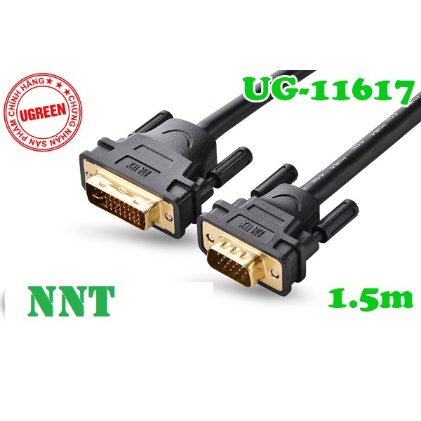 cáp chuyển đổi dvi 24+5 sang vga ugreen 11617 dài 1,5m cao cấp