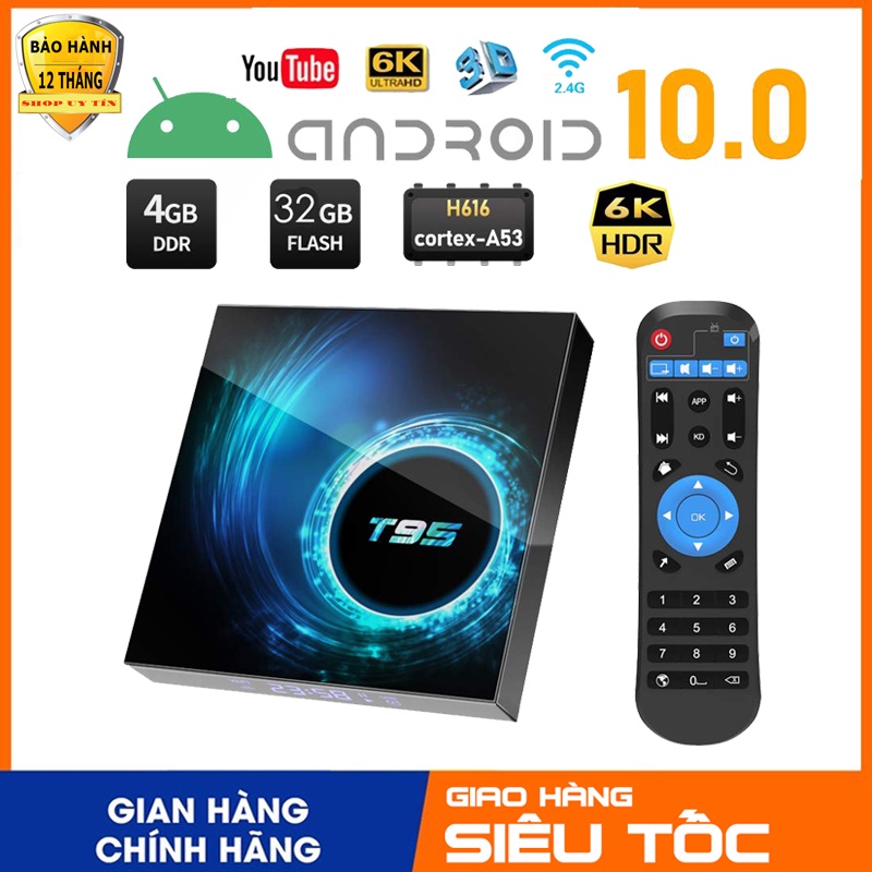 Android box T95 cấu hình khủng RAM 4G/ROM 32G  Bluetooth 5.0 WIFI 5G Android 10, thoải mái học Zoom, gải trí