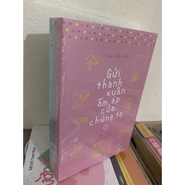 gửi thanh xuân ấm áp của chúng ta