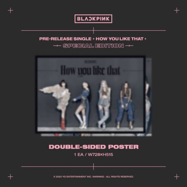 *Có-Sẵn kèm tube* ẢNH POSTER BLACKPINK HOW YOU LIKE THAT OFFICIAL BLACK PINK