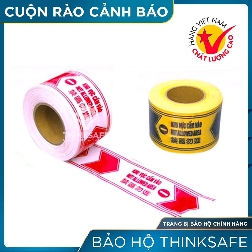 Cuộn rào cảnh báo dây rào chắn, cảnh báo khu vực nguy hiểm, không phận sự miễn vào, khu cách ly, công trình - THINKSAFE