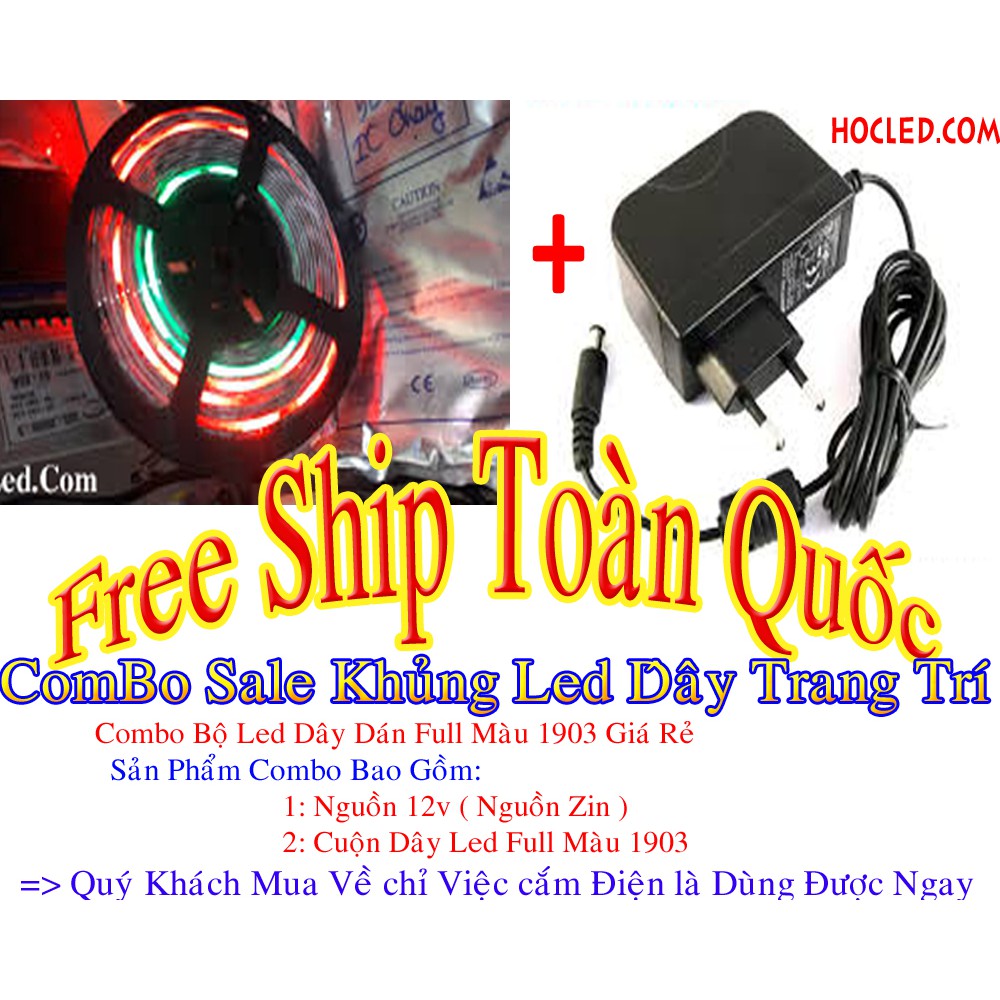 Bộ Combo Sản Phẩm Led Dây Dán Full Màu Kèm Theo Nguồn adapter Zin 12v