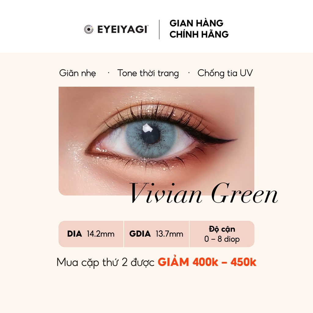 EYEIYAGI VIVIAN GREEN Tone xanh lá PREMIUM SILICONE HYDROGEL | Anti UV | Chính hãng HÀN QUỐC