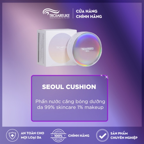 TROIAREUKE - Phấn nước Seoul cushion - Tone 22