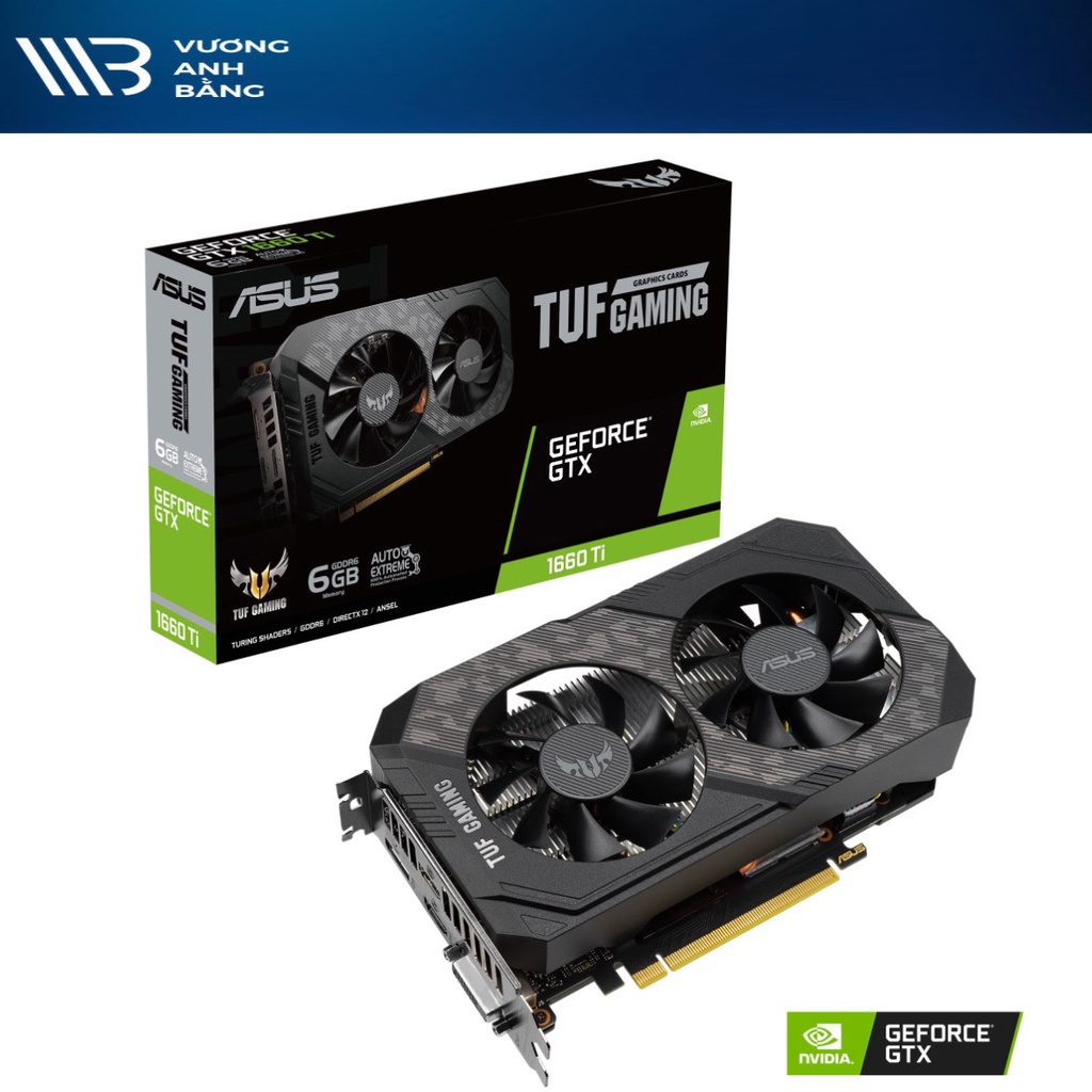 Card màn hình ASUS TUF GTX 1660 Ti-O6G EVO GAMING