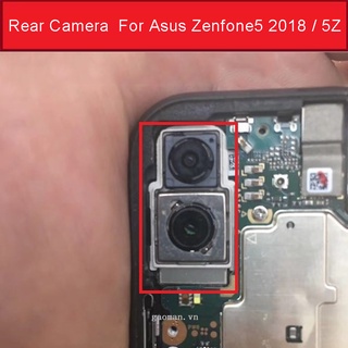 Camera Trước Và Sau Cho Điện Thoại Asus Zenfone 5 2018/5Z ZS620KL ZE620KL X00QD Z01RD