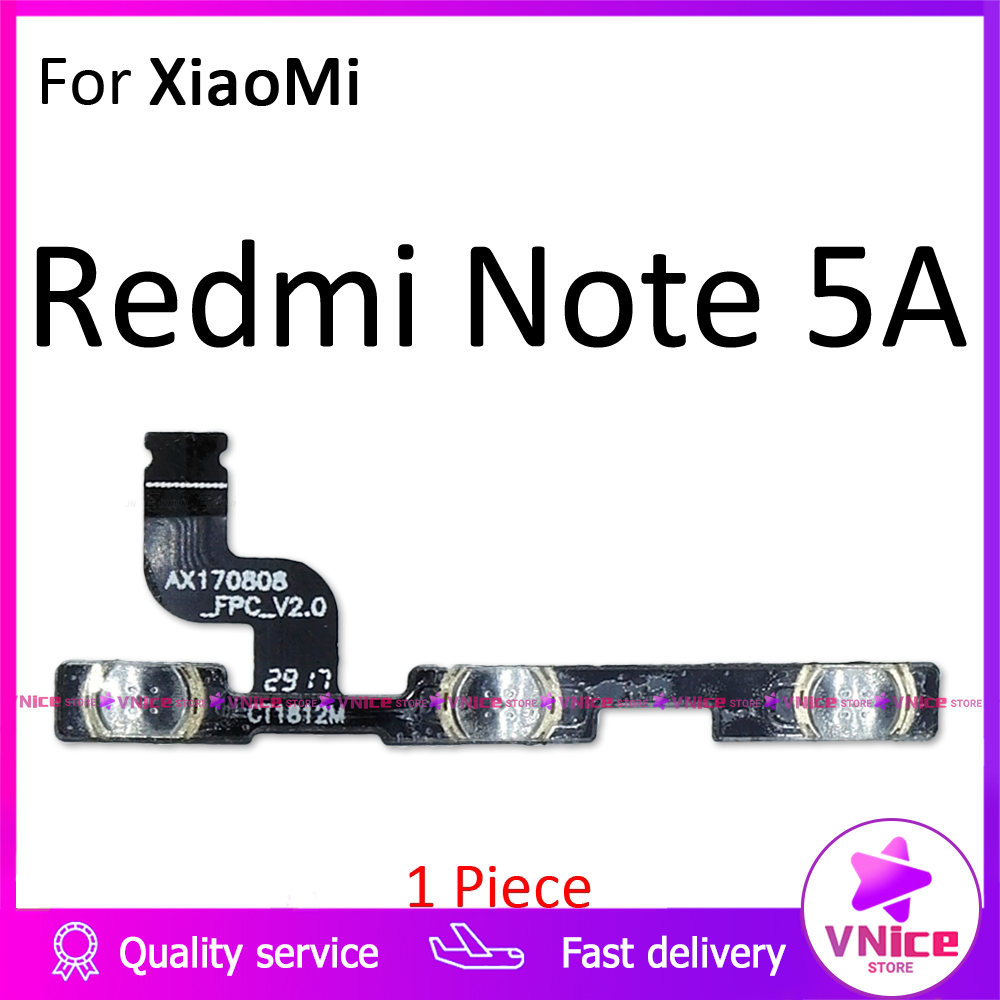 Mạch nút âm lượng thay thế cho điện thoại XiaoMi Redmi Note 5A Volume + on off Button