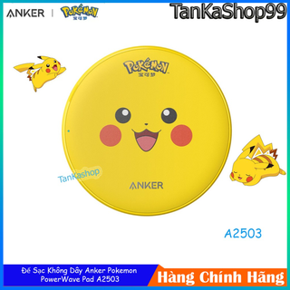 Đế Sạc Không Dây Anker Pokemon PowerWave Pad - A2503 Sạc Nhanh Chuẩn Qi, Max 10W