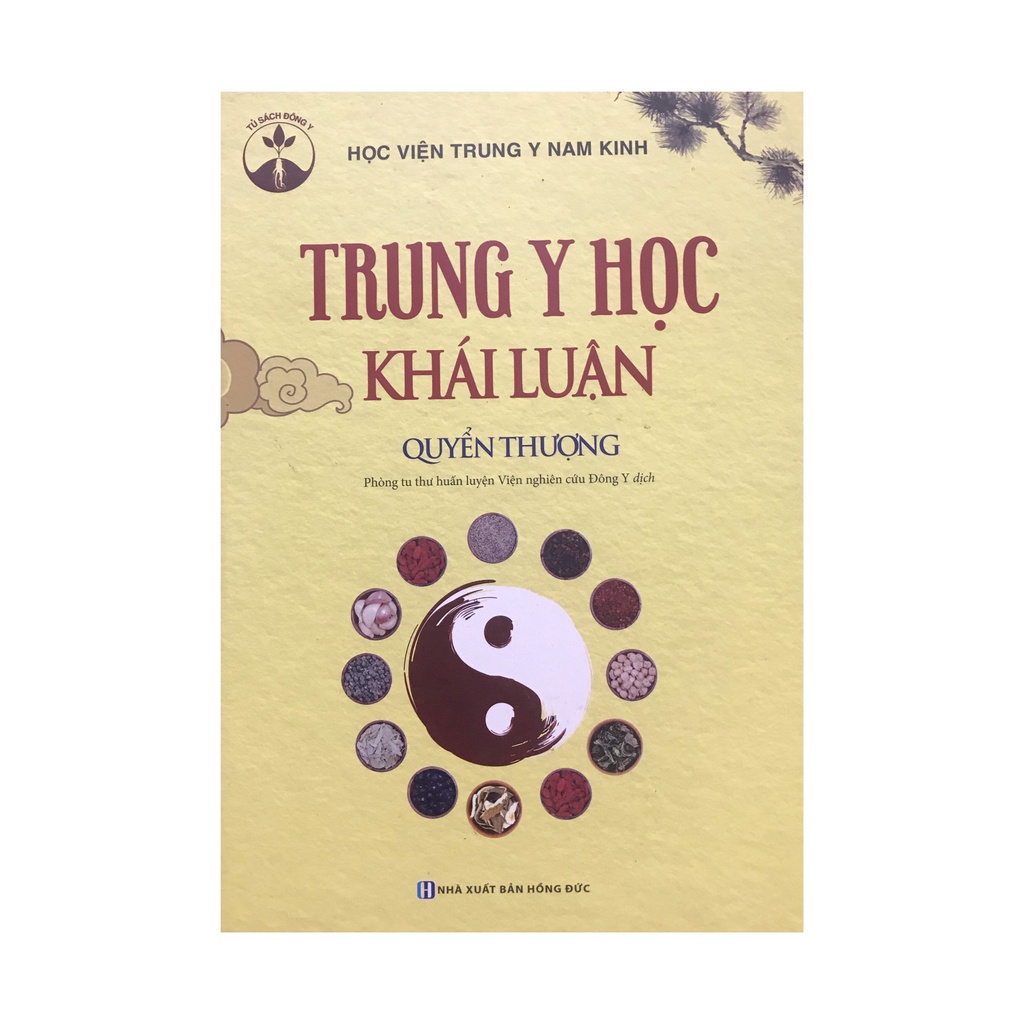 Sách - Trung y học khái luận quyển thượng ( Minh Thắng )