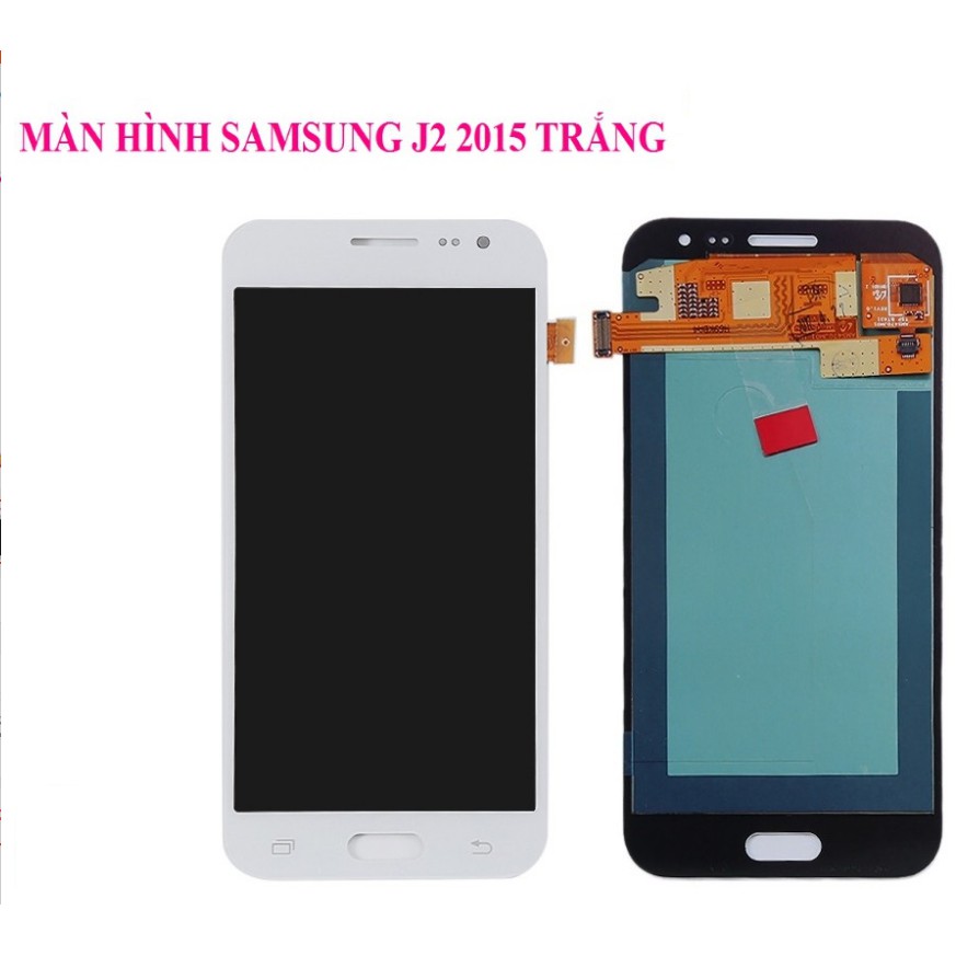 MÀN HÌNH SAMSUNG J200 (2015)