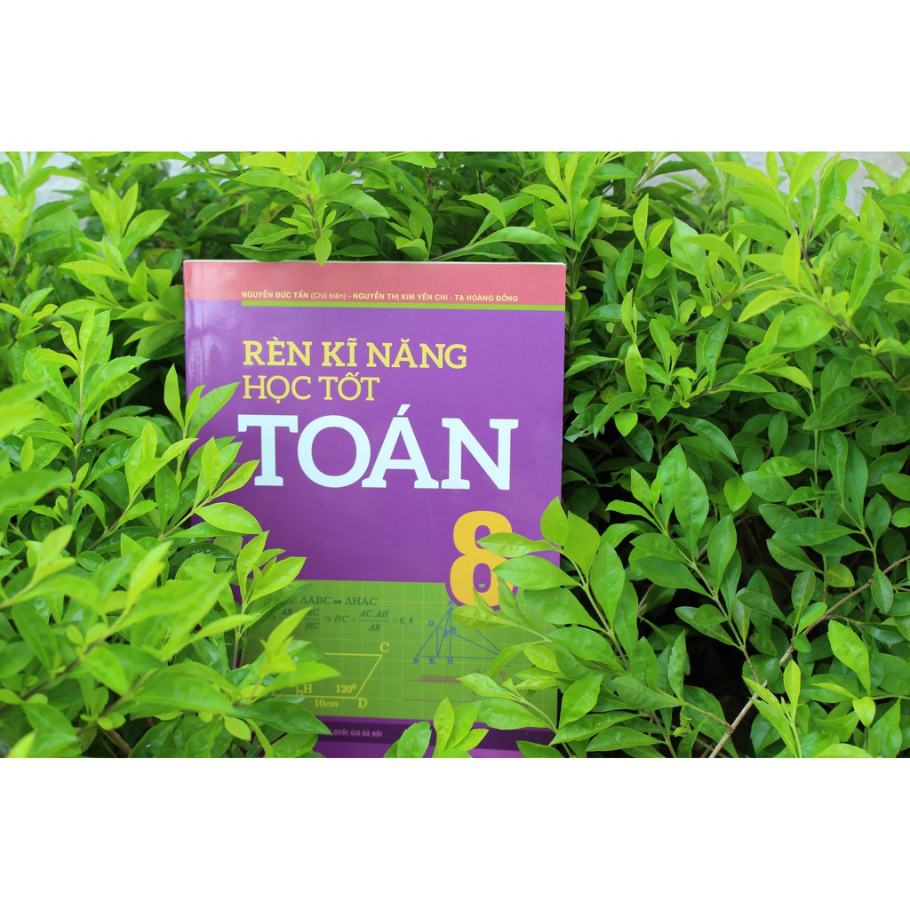 Sách: Combo 2 Cuốn Rèn Kĩ Năng Học Tốt Toán Lớp 8 + Tự Học Nâng Cao Kiến Thức Toán Lớp 8