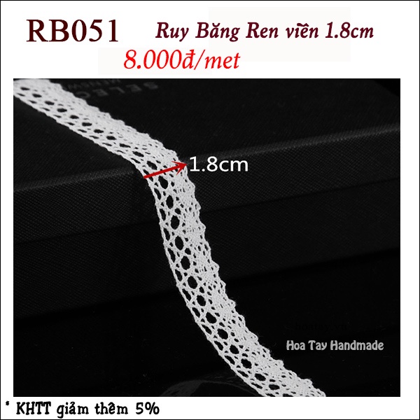 Ruy Băng Ren Vintage Kiểu Viền - bản 1.8cm RB051- Hoa Tay Handmade