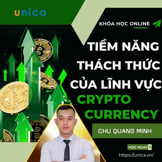 Toàn quốc- [Evoucher] FULL khóa học KINH DOANH - Crypto 101 - Tiềm năng & Thách thức của lĩnh vực Crypto Currency