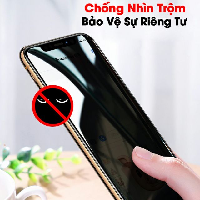 CƯỜNG LỰC DÀNH CHO IPHONE FULL MÀN CHỐNG NHÌN TRỘM ❤FREESHIP❤ HẠN CHẾ BÁM VÂN TAY - LOẠI TỐT - ĐỦ DÒNG