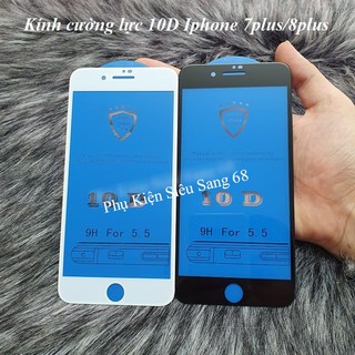 Miếng Dán Kính Cường Lực 10D Cho iPhone 7 PLUS/ 8 PLUS - PK68 - HÀNG CHUẨN VIỀN VÁT XỊN