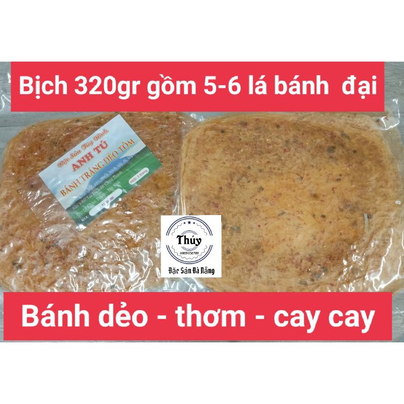 BÁNH TRÁNG DẺO TÔM TÂY NINH ( luôn bị cháy hàng) bịch 320gram