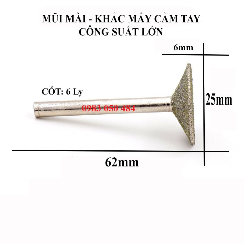 MŨI MÀI KIM CƯƠNG 6 LY PHI LỚN: 25MM CHUYÊN DỤNG KHẮC ĐÁ CẢNH, TƯỢNG LỚN