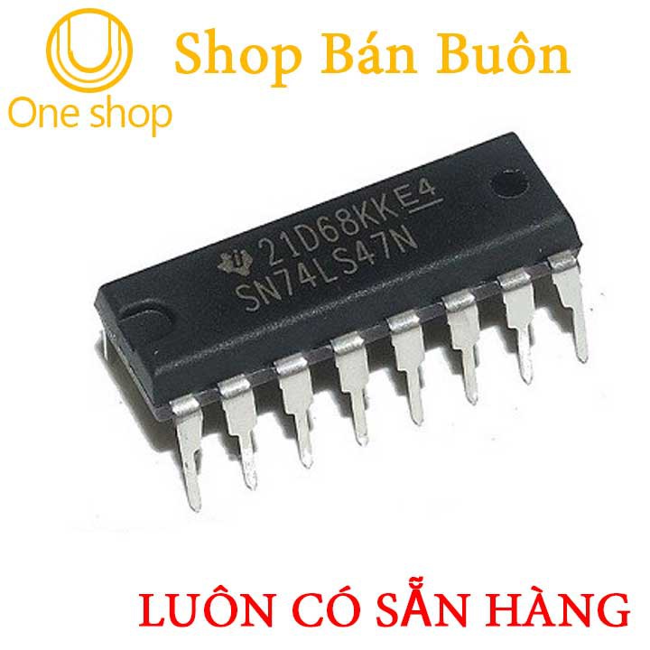 Linh Kiện 74LS47 BCD to 7-segment Decoder/Driver DIP16