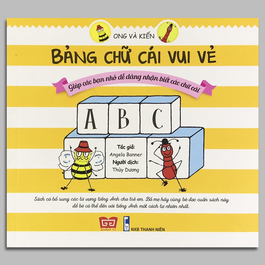 [Sách] - Ong và Kiến 1 - Bảng chữ cái vui vẻ